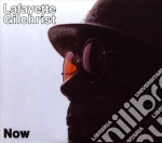 Lafayette Gilchrist - Now (2 Cd) cd
