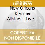 New Orleans Klezmer Allstars - Live At Jazzfest 2019 cd musicale