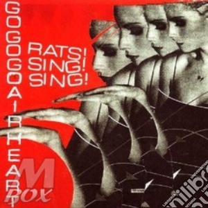 Gogogo Airheart - Rats!Sing!Sing! cd musicale di Airheart Gogogo