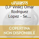 (LP Vinile) Omar Rodriguez Lopez - Se Dice Bisonte, No Bufalo lp vinile di RODRIGUEZ OMAR