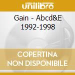 Gain - Abcd&E 1992-1998 cd