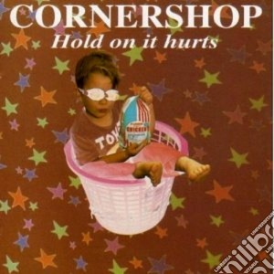 Cornershop - Hold On It Hurts cd musicale di Cornershop