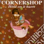Cornershop - Hold On It Hurts cd