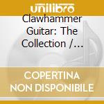 Clawhammer Guitar: The Collection / Various cd