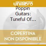 Poppin Guitars: Tuneful Of Sherman cd