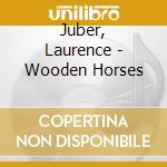 Juber, Laurence - Wooden Horses cd