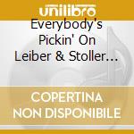 Everybody's Pickin' On Leiber & Stoller / Various cd