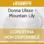 Donna Ulisse - Mountain Lily cd