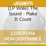 (LP Vinile) The Sound - Make It Count vinile