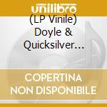 (LP Vinile) Doyle & Quicksilver Lawson - Roundtable vinile