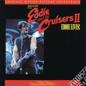 Eddie And The Cruisers II / O.S.T. cd musicale