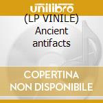 (LP VINILE) Ancient antifacts lp vinile di D.i.