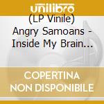 (LP Vinile) Angry Samoans - Inside My Brain (Red) vinile