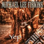 Michael Lee Firkins - Yep cd
