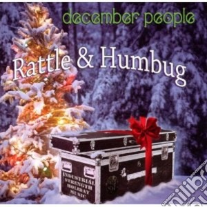 December People - Rattle & Humbug cd musicale di People December