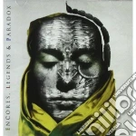 Encores Legends Paradox cd