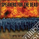 Speakers For The Dead - Prey For Murder cd