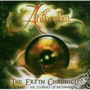 Anthropia - The Ereyen Chronicles Vol.1 cd musicale di ANTHROPIA