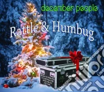 December People - Rattle And Humbug cd