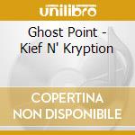 Ghost Point - Kief N' Kryption cd
