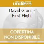 David Grant - First Flight cd