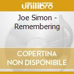 Joe Simon - Remembering cd musicale di Joe Simon