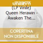 (LP Vinile) Queen Herawin - Awaken The Sleeping Giant - Gold Nugget vinile