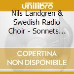 Nils Landgren & Swedish Radio Choir - Sonnets Of Darkness And Love cd