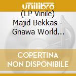 (LP Vinile) Majid Bekkas - Gnawa World Blues. Jazz At Berlin Philharmonic Xvii vinile