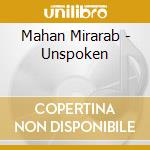Mahan Mirarab - Unspoken cd