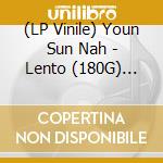 (LP Vinile) Youn Sun Nah - Lento (180G) (Green Transparent Vinyl) vinile