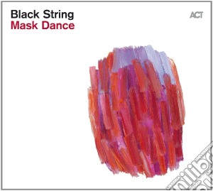 Black String - Mask Dance cd musicale di Black String
