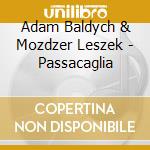 Adam Baldych & Mozdzer Leszek - Passacaglia cd