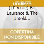 (LP Vinile) Bill Laurance & The Untold Orchestra - Bloom lp vinile