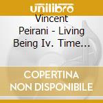 Vincent Peirani - Living Being Iv. Time Reflections cd