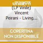 (LP Vinile) Vincent Peirani - Living Being Iv ' Time Reflections vinile