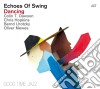 Echoes Of Swing - Dancing cd