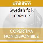 Swedish folk modern - cd musicale di Nils landgren & e.svensson
