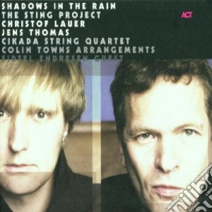 Christof Lauer - Shadows In The Rain cd musicale di Christof Lauer