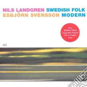 Nils Landgren / Esbjorn Svensson - Swedish Folk Modern cd musicale di LANDGREN/SVENSSON