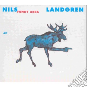 Nils Landgren - Funky Abba cd musicale di Nils Landgren