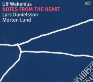 Ulf Wakenius - Notes From The Heart cd musicale di Ulf Wakenius