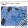 Colin Steele Quintet - Through The Waves cd
