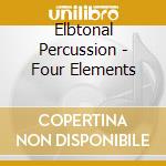 Elbtonal Percussion - Four Elements cd