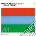 Sauer / Wollny - Certain Beauty