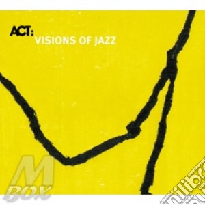 Visions Of Jazz cd musicale di ARTISTI VARI