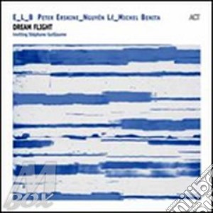 Erskine / Le / Benita - Dream Flight cd musicale di ERSKINE/LE/BENITA