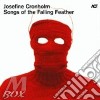 Josefine Cronholm - Songs Of The Falling Feather cd