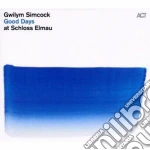 Gwilym Simcock - Good Days At Schloss Elmau cd