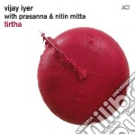 Vijay Iyer - Tirtha